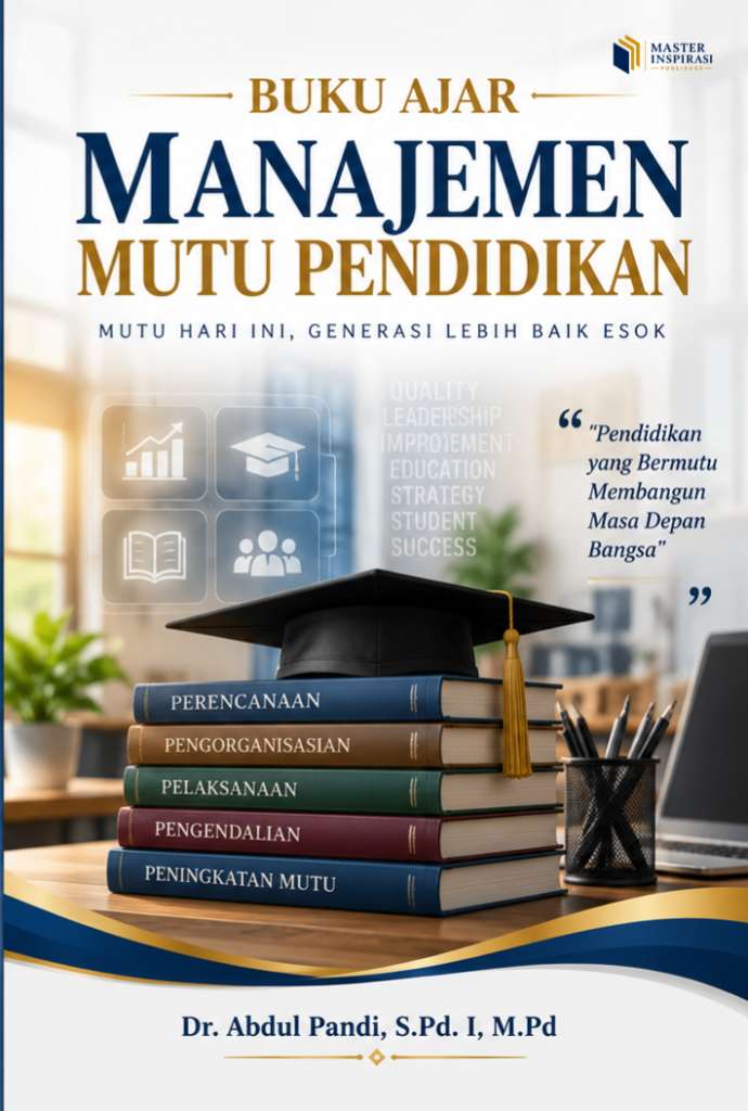 Buku Ajar Manajemen Mutu Pendidikan